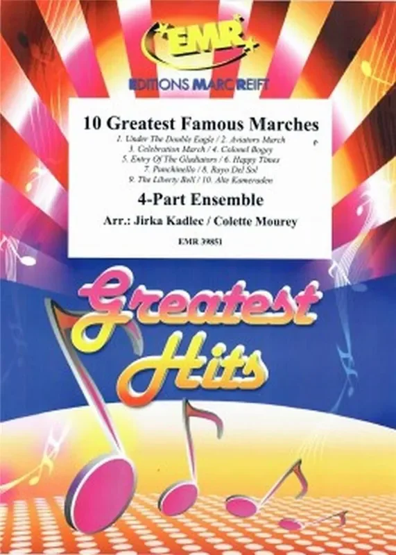 10 Greatest Famous Marches (Arr. Jirka Kadlec) Variables Ensemble