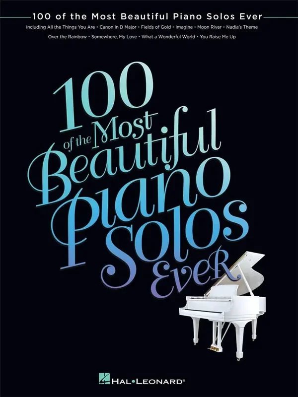 100 of the Most Beautiful Piano Solos Ever Klavier Solo