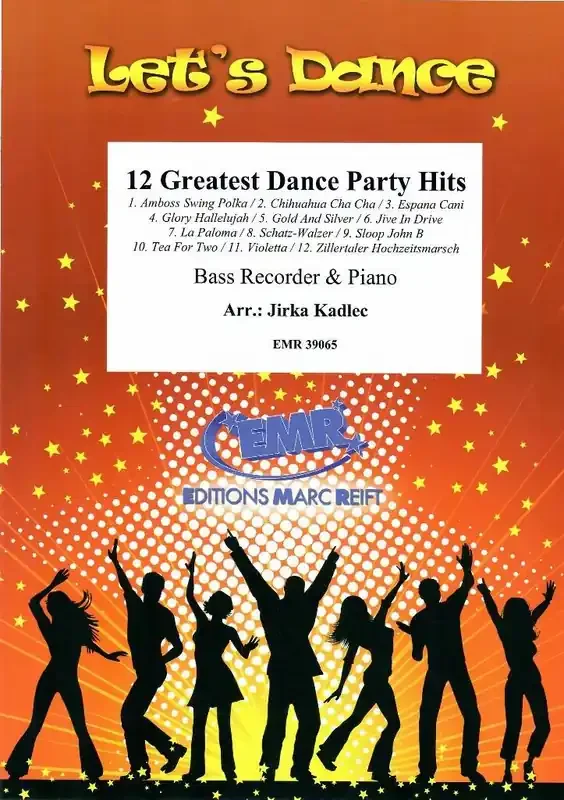 12 Greatest Dance Party Hits (Arr. Jirka Kadlec) Bassblockflöte