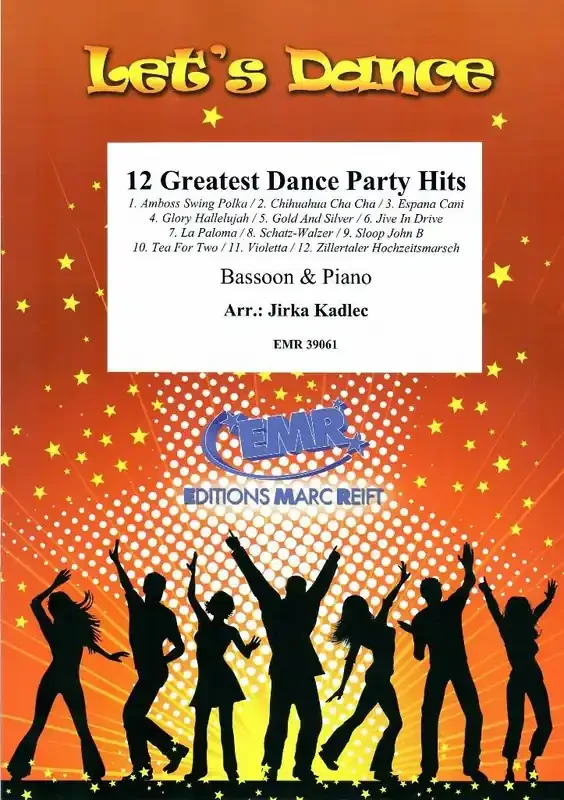 12 Greatest Dance Party Hits (Arr. Jirka Kadlec) Fagott mit Begleitung
