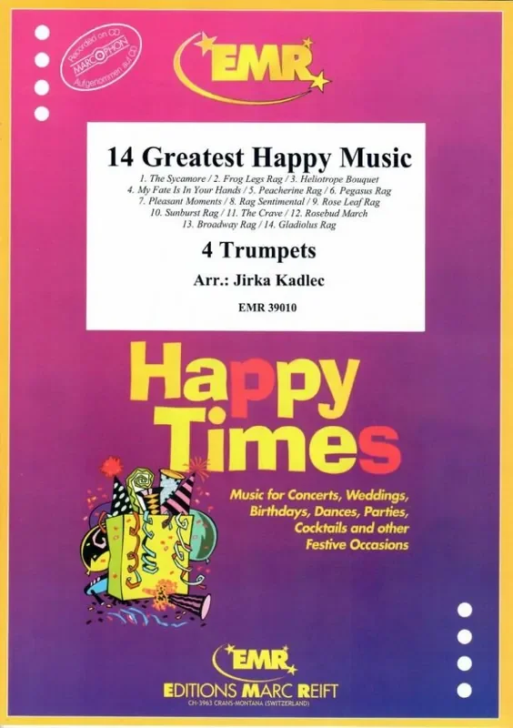 14 Greatest Happy Music (Arr. Jirka Kadlec) Trompete Ensemble