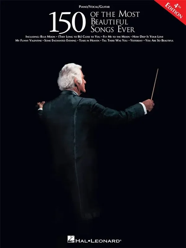 150 of the Most Beautiful Songs Ever – 4th Edition Klavier, Gesang, Gitarre (Songbooks)