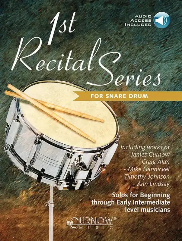 1st Recital Series for Snare Drum (Arr. James Curnow) Snare Drum