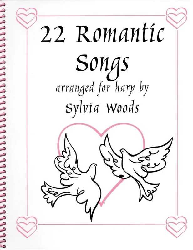 22 Romantic Songs for the Harp Harfe Solo