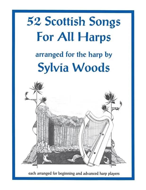 52 Scottish Songs for All Harps Harfe Solo