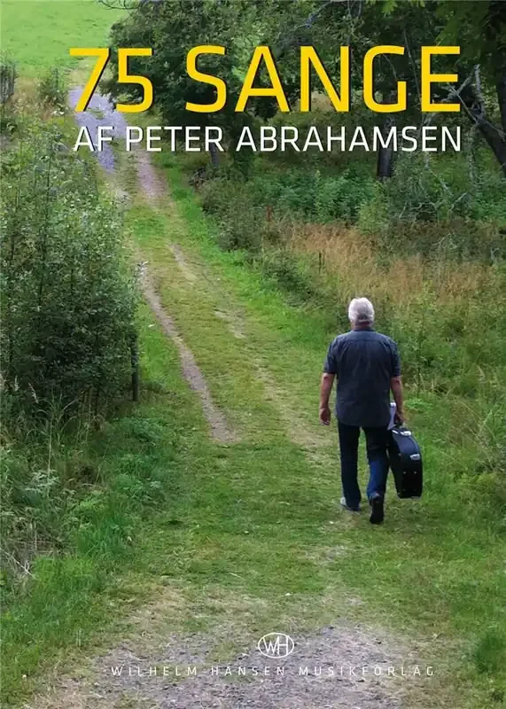 75 Sange af Peter Abrahamsen Melodie, Text, Akkorde
