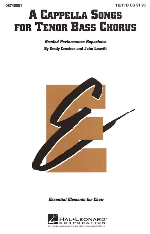 A Cappella Songs for Tenor Bass Chorus Männerchor A cappella