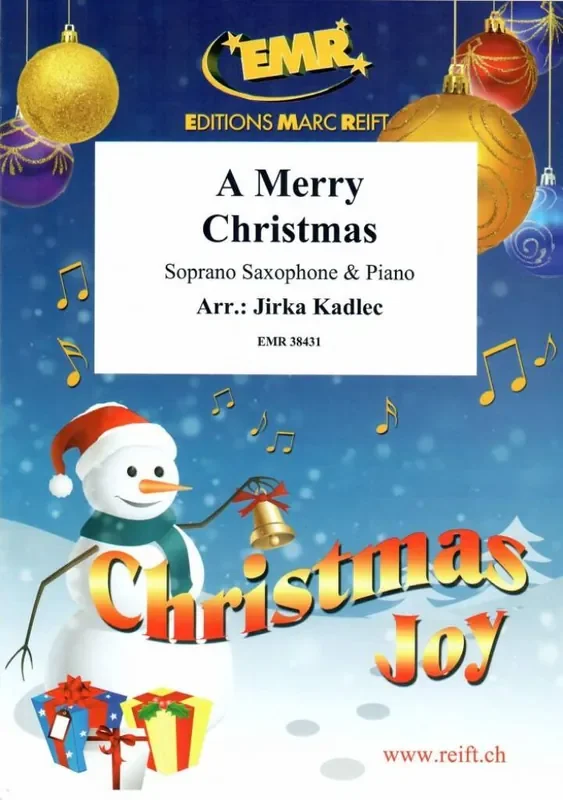 A Merry Christmas (Arr. Jirka Kadlec) Sopransaxophon mit Begleitung