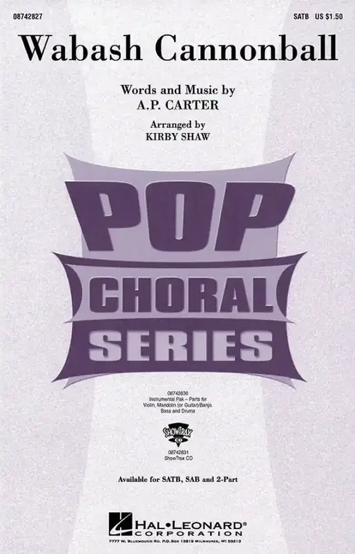 A.P. Carter Wabash Cannonball (Arr. Kirby Shaw) Gemischter Chor mit Begleitung