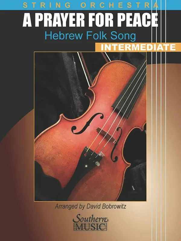 A Prayer for Peace Hebrew Folk Songs (Arr. David Bobrowitz) Streichorchester