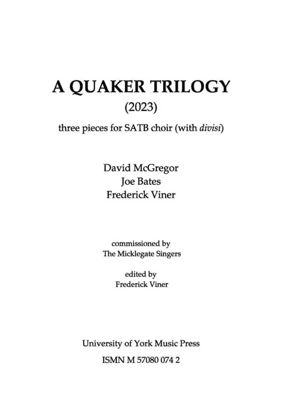 A Quaker Trilogy Gemischter Chor A cappella