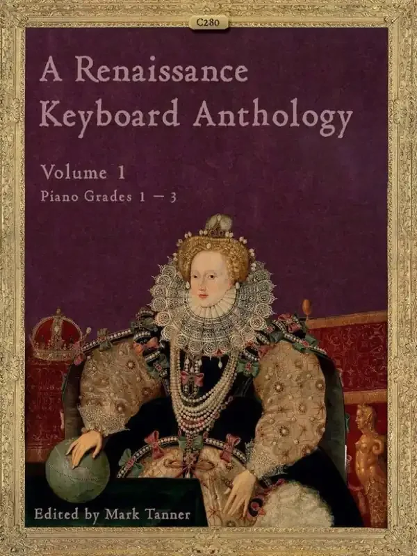 A Renaissance Keyboard Anthology Volume 1 Keyboard