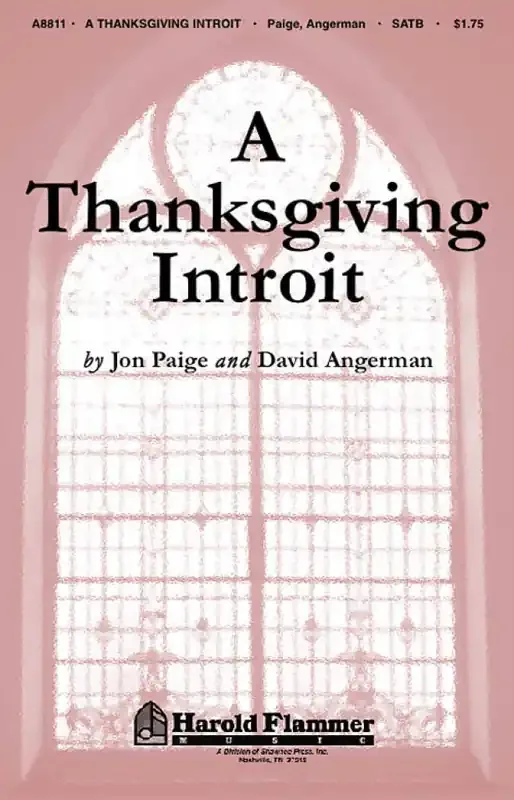 A Thanksgiving Introit Gemischter Chor mit Begleitung