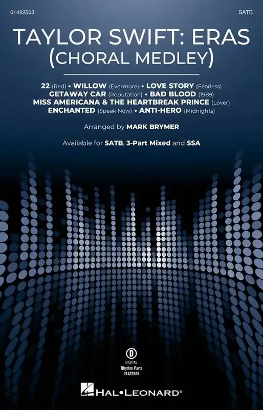 Aaron Dessner Taylor Swift Eras (Choral Medley) (Arr. Mark Brymer) Gemischter Chor mit Begleitung