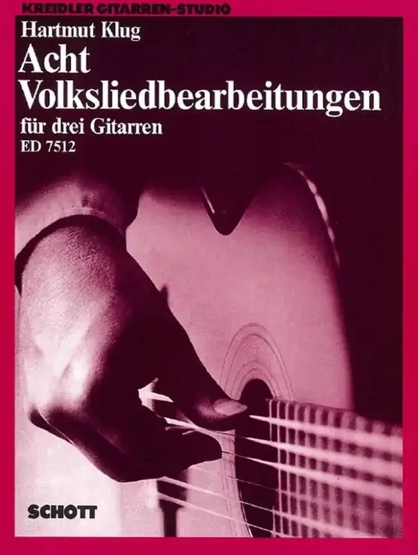 Acht Volksliedbearbeitungen (Arr. Hartmann Klug) Gitarre Trio / Quartett