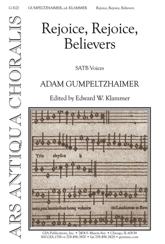 Adam Gumpelzhaimer Rejoice, Rejoice, Believers Gemischter Chor mit Begleitung