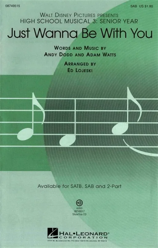 Adam Watts Just Wanna Be with You (Arr. Ed Lojeski) Gemischter Chor mit Klavier/Orgel