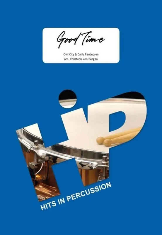Adam Young Good Time (Arr. Christoph von Bergen) Percussion Ensemble