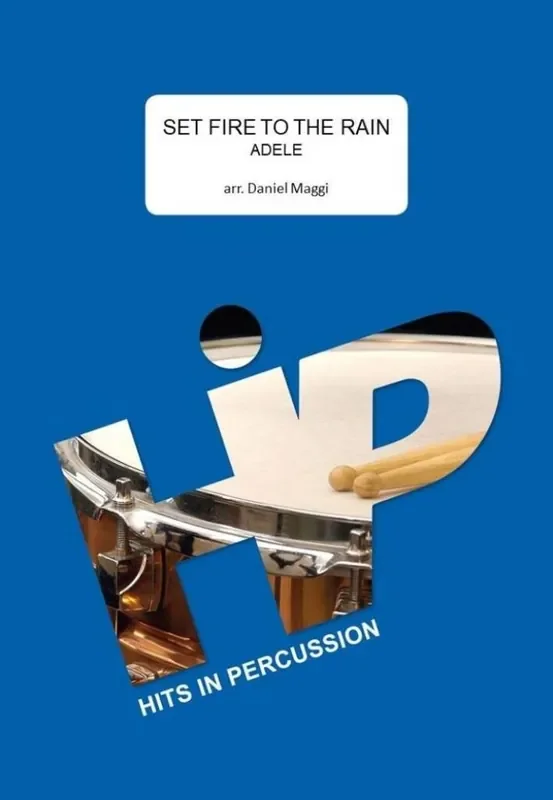 Adele Adkins Set Fire to the Rain (Arr. Daniel Maggi) Percussion Ensemble