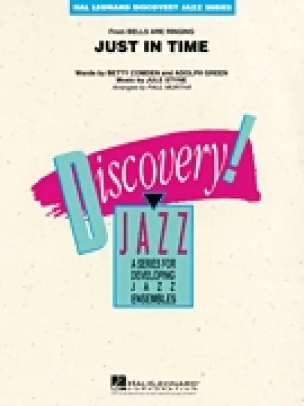 Adolph Green Just In Time (Arr. Paul Murtha) Jazz Ensemble