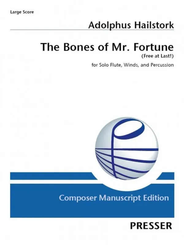 Adolphus Hailstork The Bones of Mr. Fortune Blasorchester mit Solo