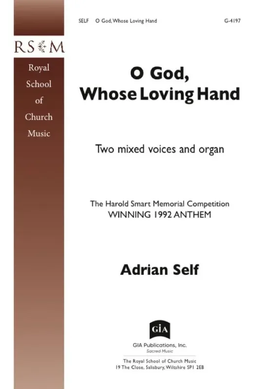 Adrian Self O God, Whose Loving Hand Gemischter Chor mit Begleitung