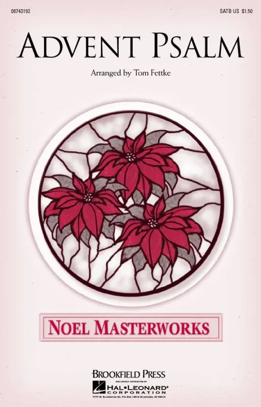 Advent Psalm (Arr. Tom Fettke) Gemischter Chor mit Begleitung