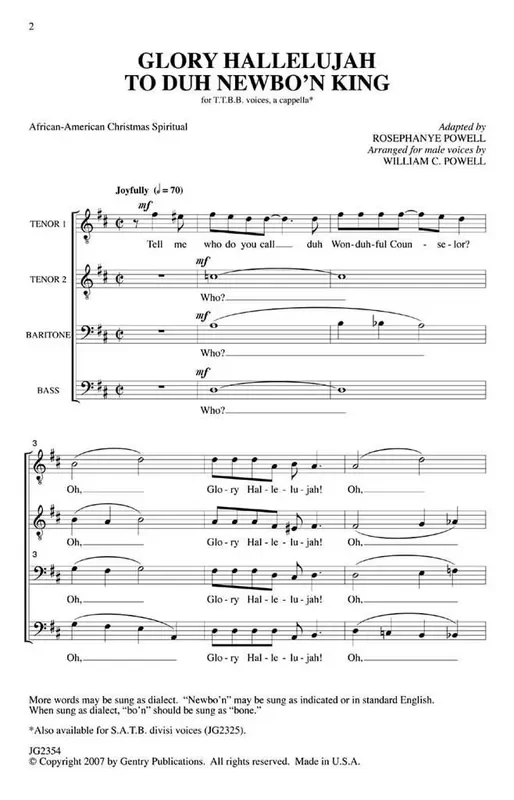 African-American Spiritual Glory Hallelujah to Duh Newbo‘n King! (Arr. William Powell) Männerchor A cappella