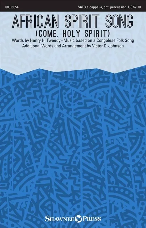 African Spirit Song (Arr. Victor C. Johnson) Gemischter Chor mit Begleitung