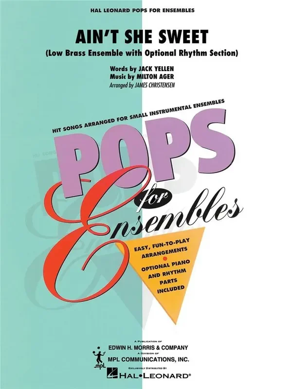 Ain‘ t She Sweet (Arr. James Christensen) Blechbläser Ensemble