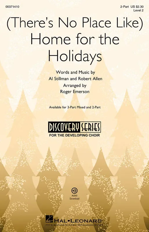Al Stillman (There‘s No Place Like) Home for the Holidays (Arr. Roger Emerson) Gemischter Chor mit Begleitung