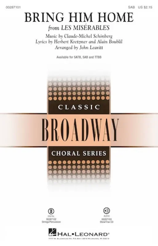 Alain Boublil Bring Him Home (Arr. John Leavitt) Gemischter Chor mit Begleitung