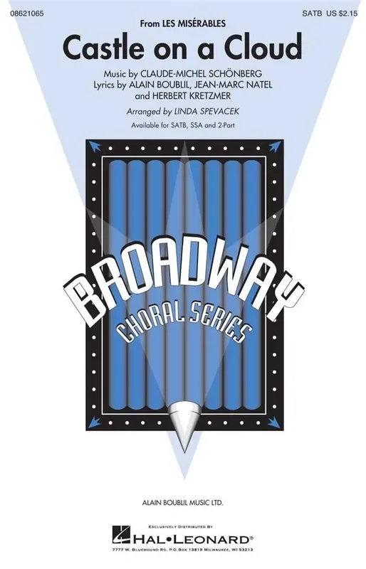 Alain Boublil Castle on a cloud (Arr. Linda Spevacek) Gemischter Chor mit Begleitung