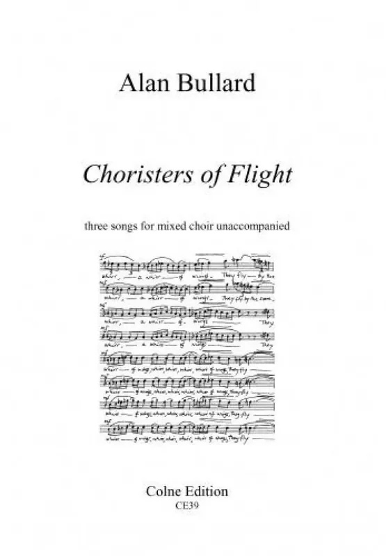 Alan Bullard Choristers Of Flight Gemischter Chor mit Begleitung