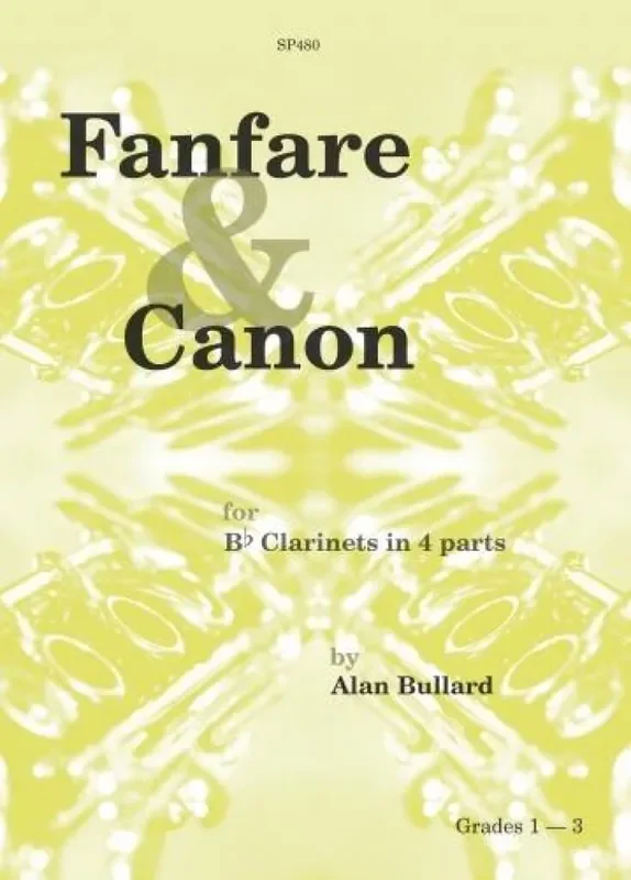 Alan Bullard Fanfare & Canon for beginner clarinet group Klarinette Solo