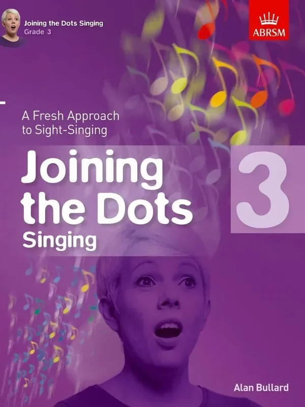 Alan Bullard Joining The Dots – Singing (Grade 3)