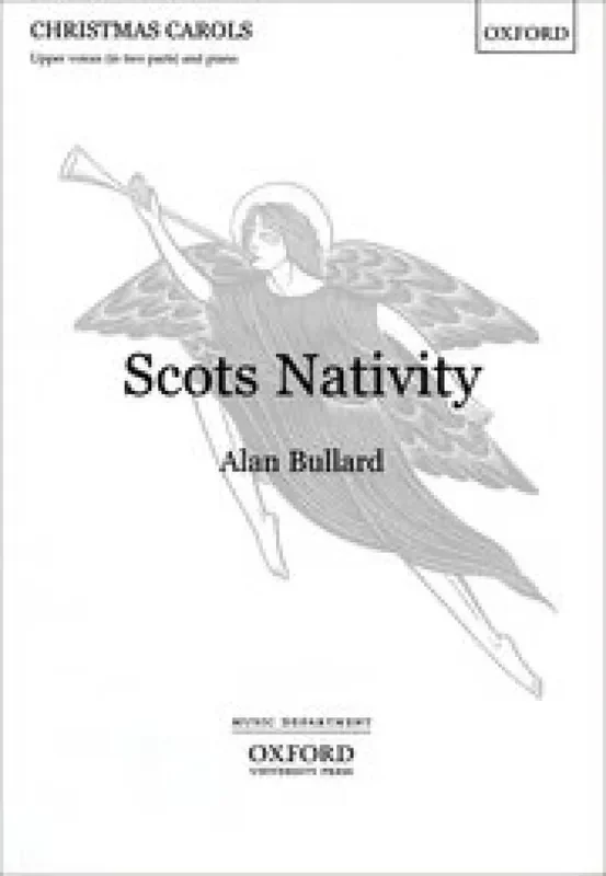 Alan Bullard Scots Nativity Gemischter Chor mit Begleitung