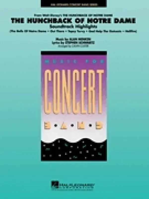 Alan Menken Highlights from Hunchback of Notre Dame (Arr. Calvin Custer) Blasorchester