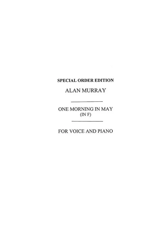 Alan Murray One Morning In May F Gesang mit Klavier