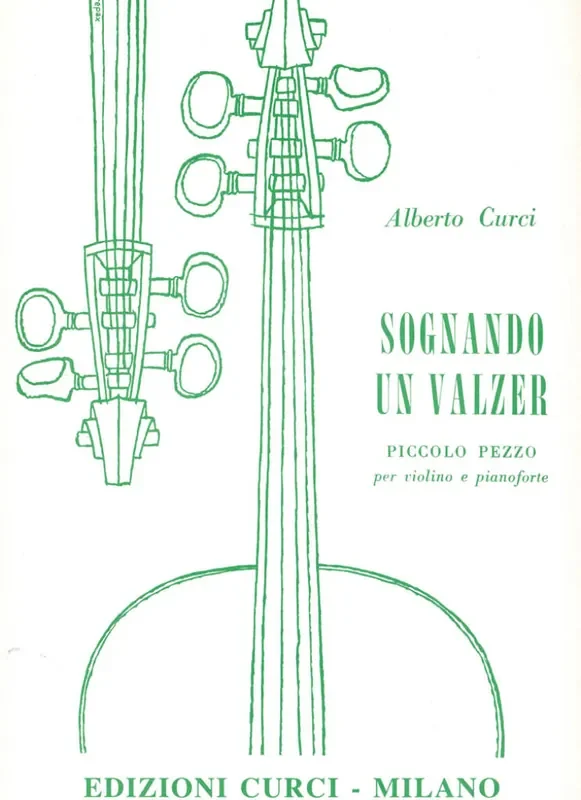 Alberto Curci Sognando Un Valzer Violine mit Begleitung