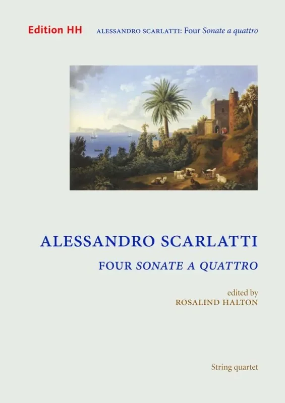 Alessandro Scarlatti Four sonate a quattro (Arr. Rosalind Halton) Streichquartett