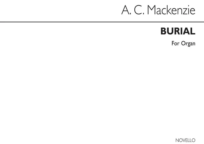 Alexander Mackenzie Burial Op27 No.3 Organ Orgel