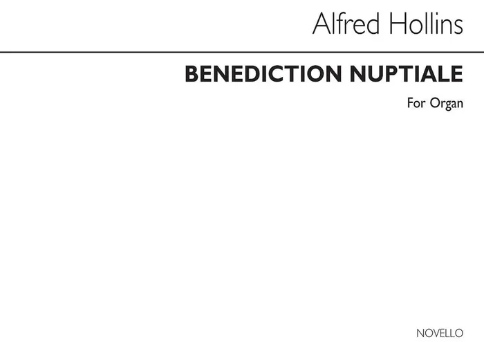 Alfred Hollins Benediction Nuptiale Orgel