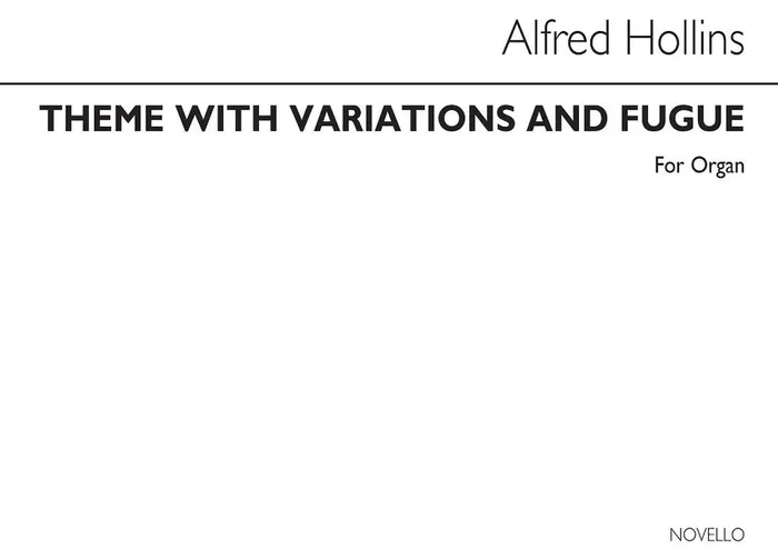 Alfred Hollins Theme With Variations And Fugue Orgel
