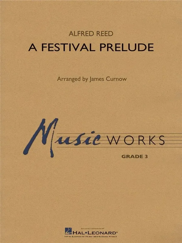 Alfred Reed A Festival Prelude (Arr. James Curnow) Blasorchester