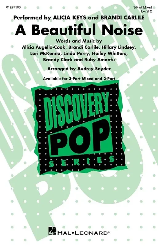 Alicia Augello-Cook A Beautiful Noise (Arr. Audrey Snyder) Gemischter Chor mit Begleitung