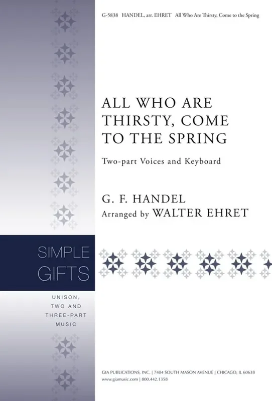 All Who Are Thirsty, Come to the Spring (Arr. Walter Ehret) Gemischter Chor mit Begleitung