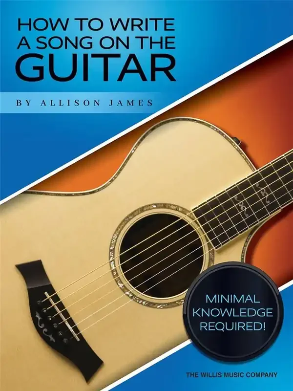 Allison James How to Write a Song on the Guitar