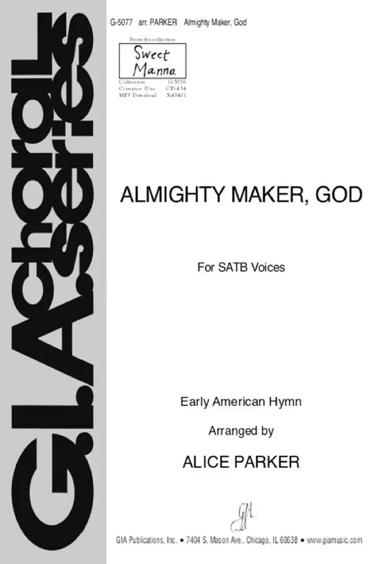 Almighty Maker, God (Arr. Alice Parker) Gemischter Chor mit Begleitung