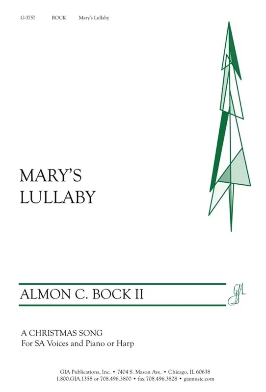 Almon C. Bock Mary‘s Lullaby Frauenchor mit Klavier/Orgel